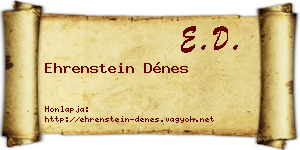 Ehrenstein Dénes névjegykártya